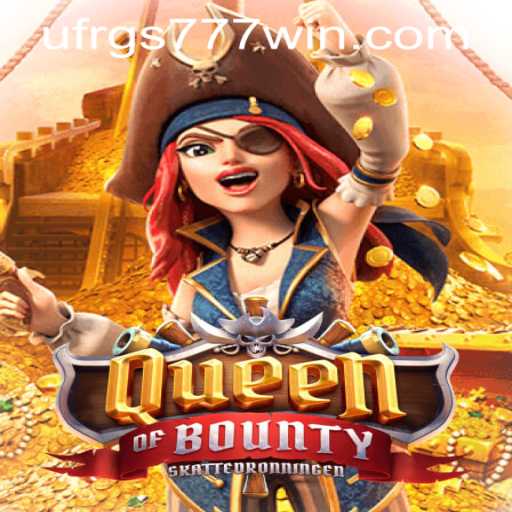 Exploring QueenofBounty: A Pirate Adventure with UFRGS777 PH Login
